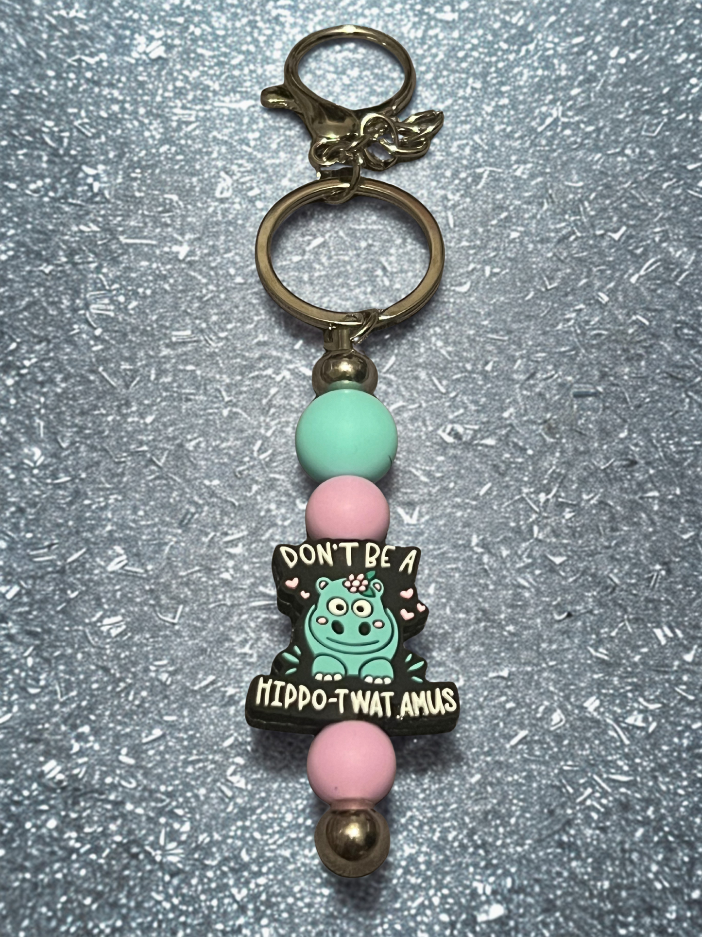 “Don’t Be a Hippo-Twat-Amus” Keychain