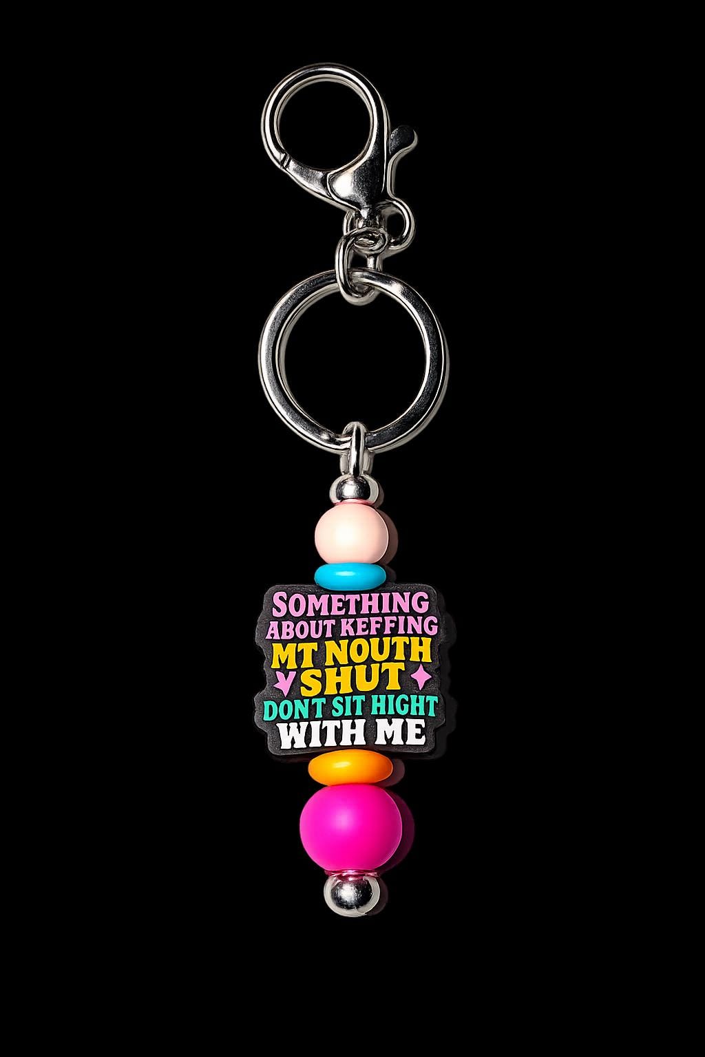 Something about keeping my mouth shut don’t sit right with me Keychain
