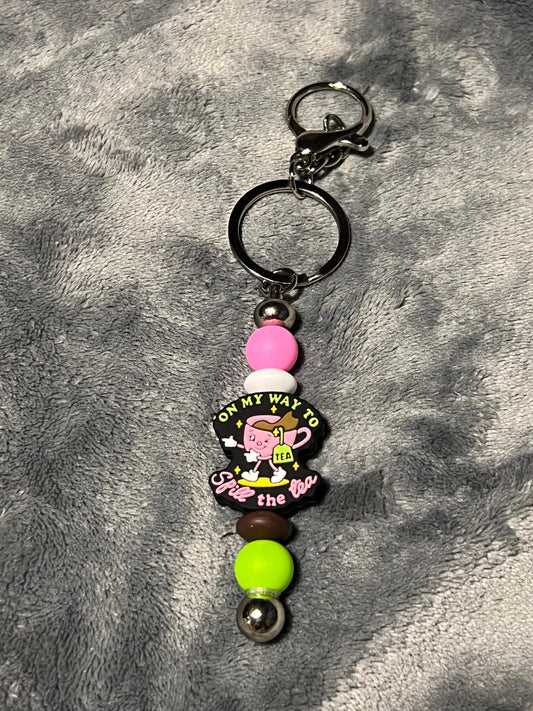 On My Way to Spill the Tea Keychain
