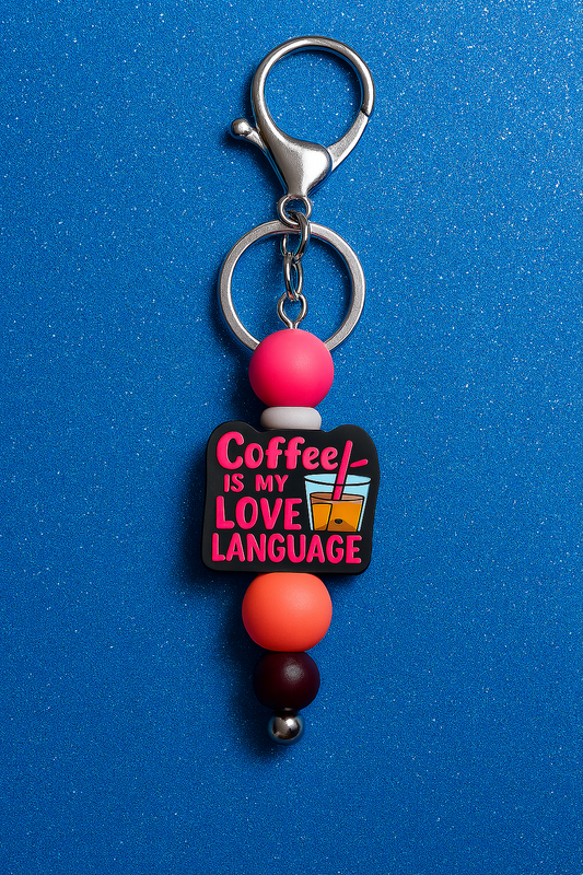 “Coffee is my Love Language”Keychain