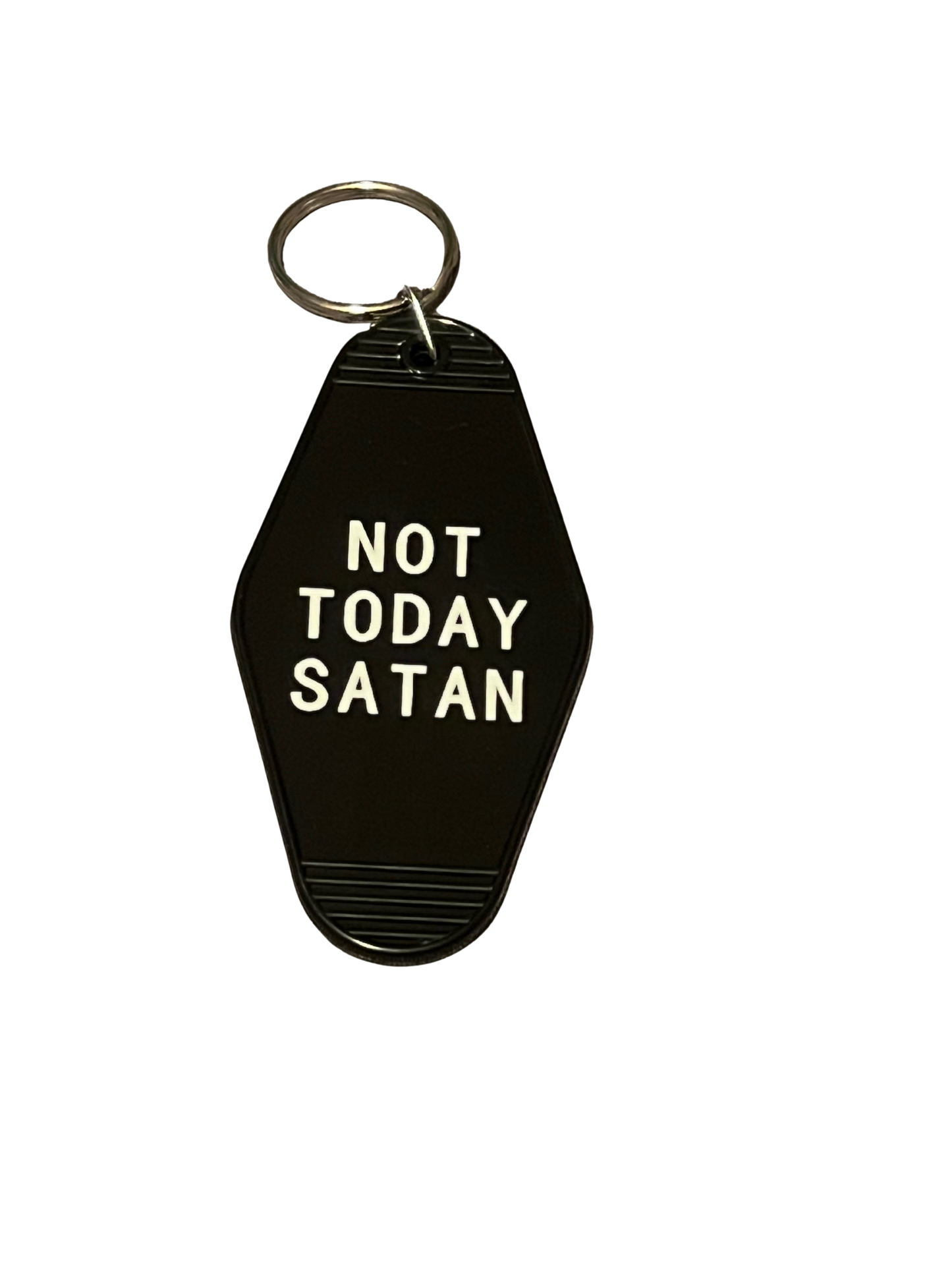 Not Today Satan Keychain