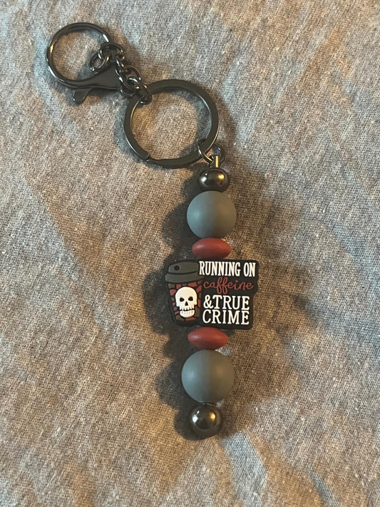 Running on Caffeine and True Crime Keychain